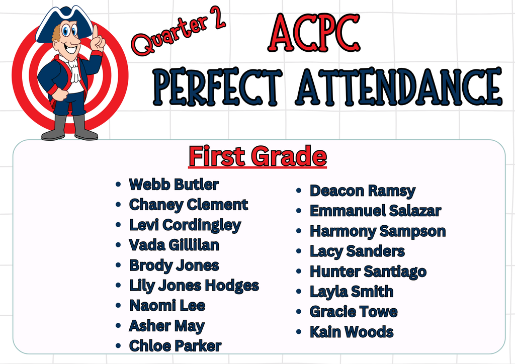 First Grade Perfect Attendance Q2