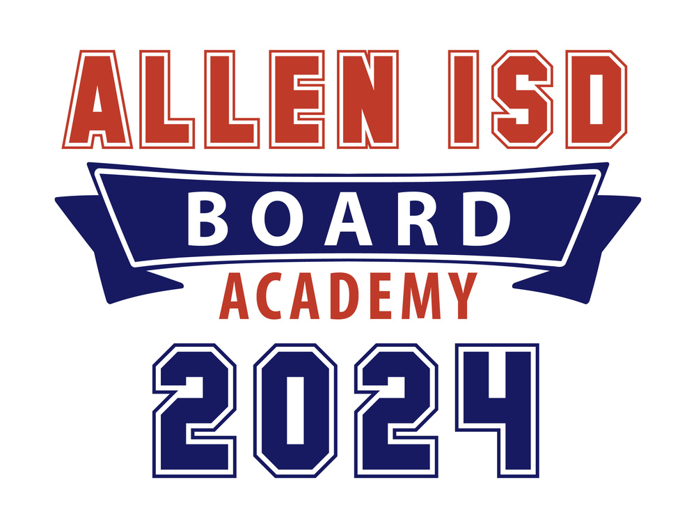 Join us for the Board Academy on Jan. 10th Allen ISD