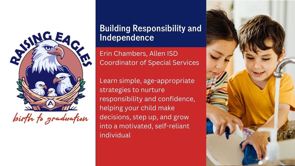 Raising Eagles - Building Responsibility and Independence at Home