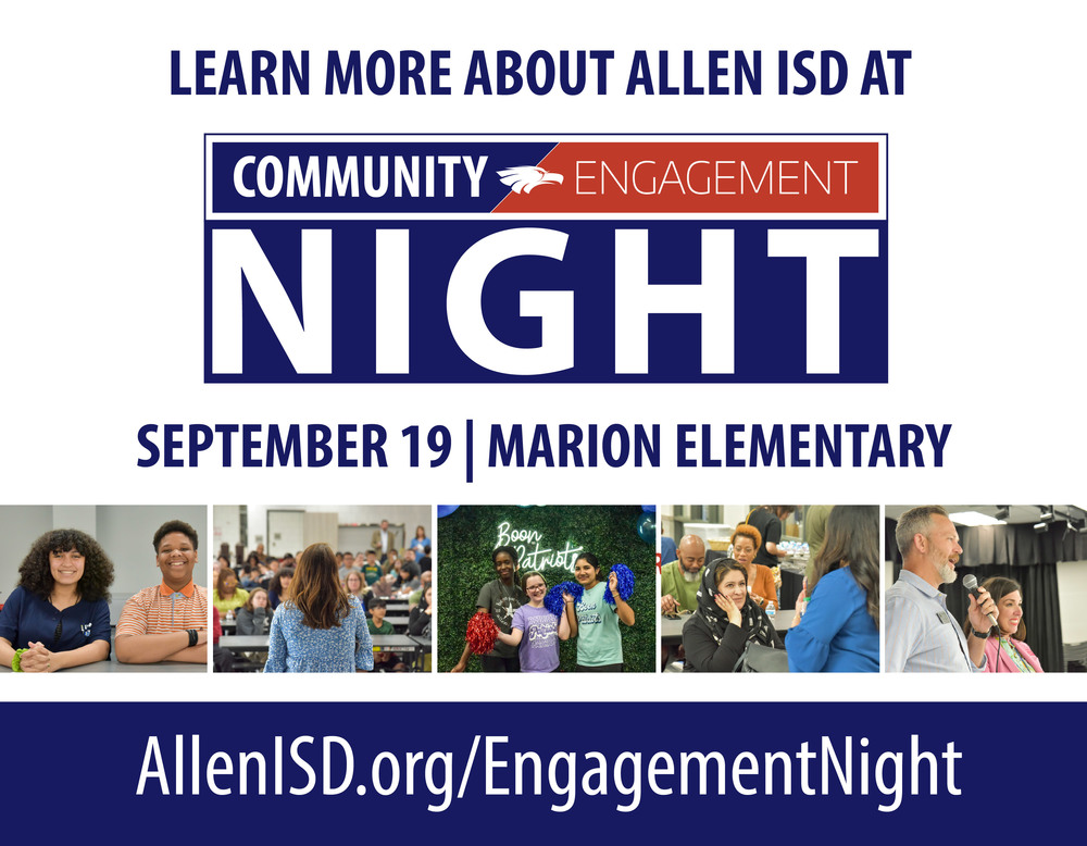 Learn about Allen ISD at Community Engagement Night Allen ISD