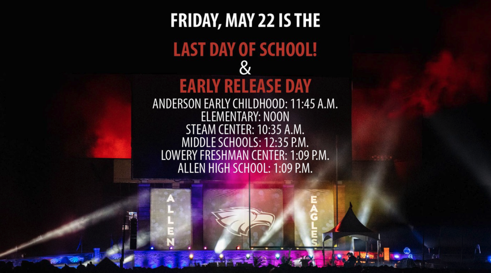 Last Day of School May 22