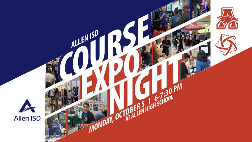 Explore Future Academic Pathways at Allen ISD Course Expo Night
