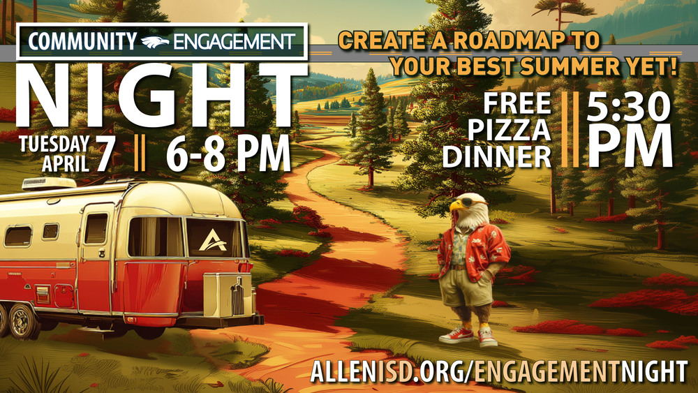 Community Engagement Night - Tuesday, April 7, 2026 – Allen ISD STEAM Center