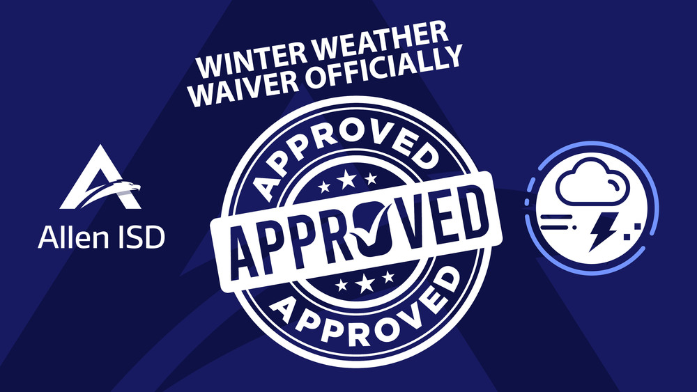 Winter Weather Waiver Officially Approved