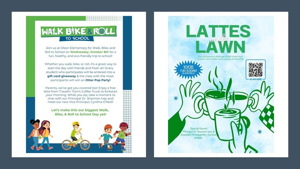 “Olson Elementary Walk, Bike, & Roll to School on Wednesday, October 8th. Students who participate enter a gift card giveaway; the class with the most participants wins an Otter Pop Party. Parents can enjoy free lattes from Travelin’ Tom’s Coffee Truck and meet Principal Dr. Shannon Ivey and Vice Principal Cynthia O’Neill. Let’s make this our biggest Walk, Bike, & Roll to School Day yet!”