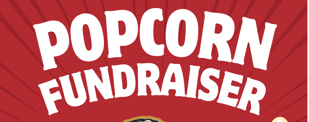Popcorn Fundraiser