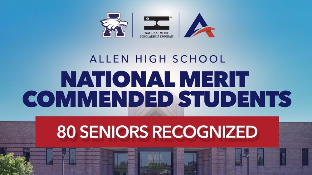 Allen High School Recognizes 80 National Merit Commended Students