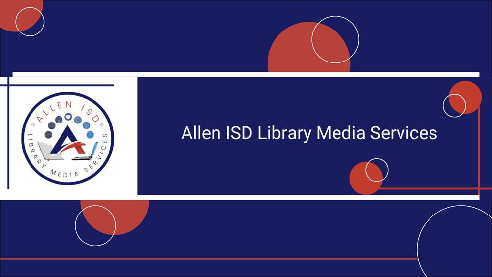 Allen ISD Library Media Services graphic