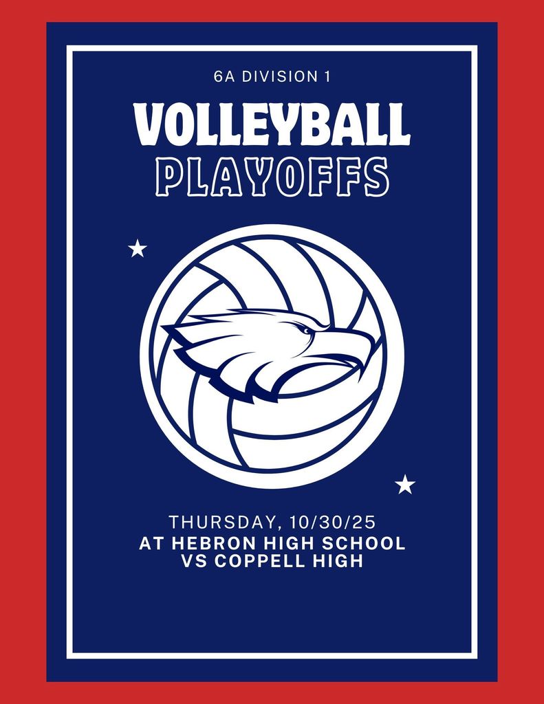 Volleyball playoffs start this Thursday on 10/30/2025 against Coppell HS