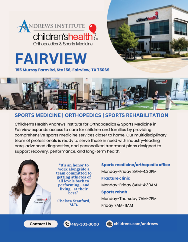 Children’s Health Andrews Institute promotes Fairview sports medicine, orthopedics and rehab services.