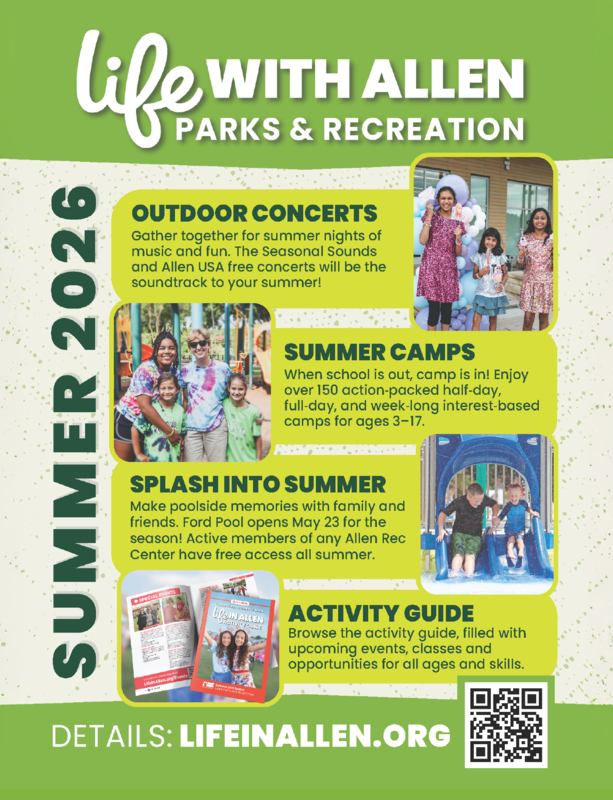 Allen Parks & Recreation promotes Summer 2026 concerts, camps, pool access and activities at LifeInAllen.org.