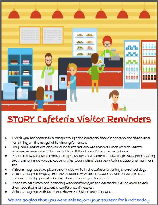 Story elementary Cafeteria Visitor Reminders
