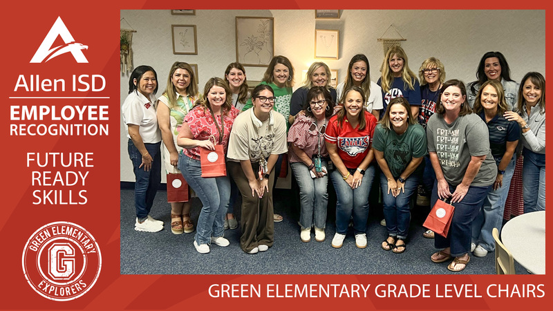 Green Elementary Grade Level Chairs Recognized for Campus Leadership and Student Growth