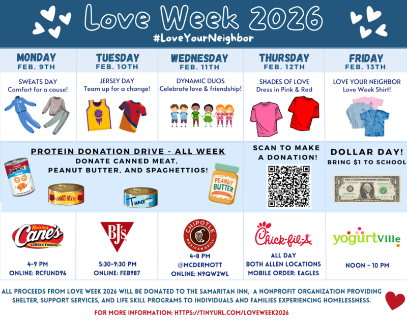 Love Week 2026 flyer showing a February 9–13 spirit week with daily themes, a protein donation drive, Dollar Day, restaurant fundraisers, and donations benefiting The Samaritan Inn.