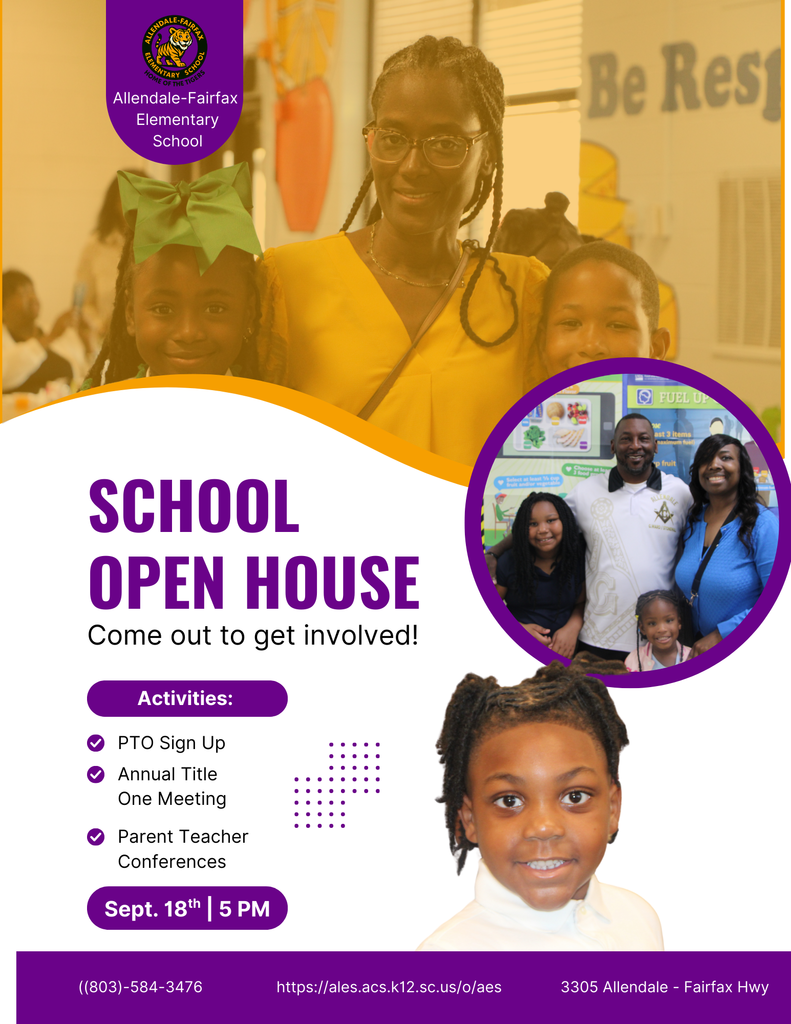 Allendale-Fairfax Elementary School PUEL U ast 3 items SCHOOL OPEN HOUSE Come out to get involved! Activities: PTO Sign Up Annual Title One Meeting Parent Teacher Conferences Sept. 18th | 5 PM ((803)-584-3476 https://ales.acs.k12.sc.us/o/aes 3305 Allendale - Fairfax Hwy