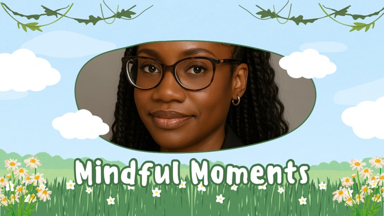 mindful moments