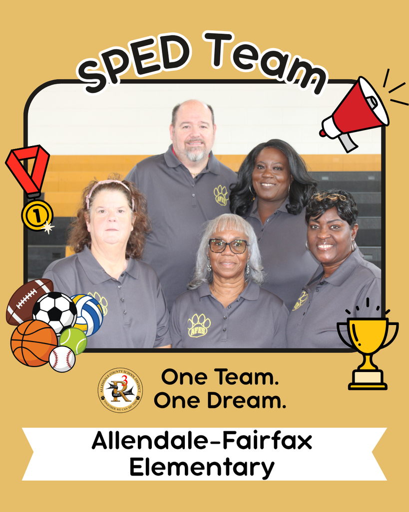 sped team one team. one dream. allendale fairfax elementary.