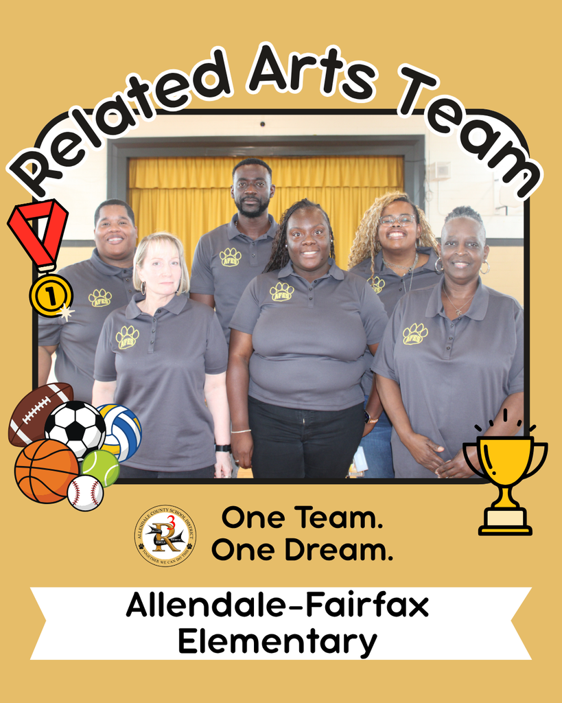 related arts one team. one dream. allendale fairfax elementary.