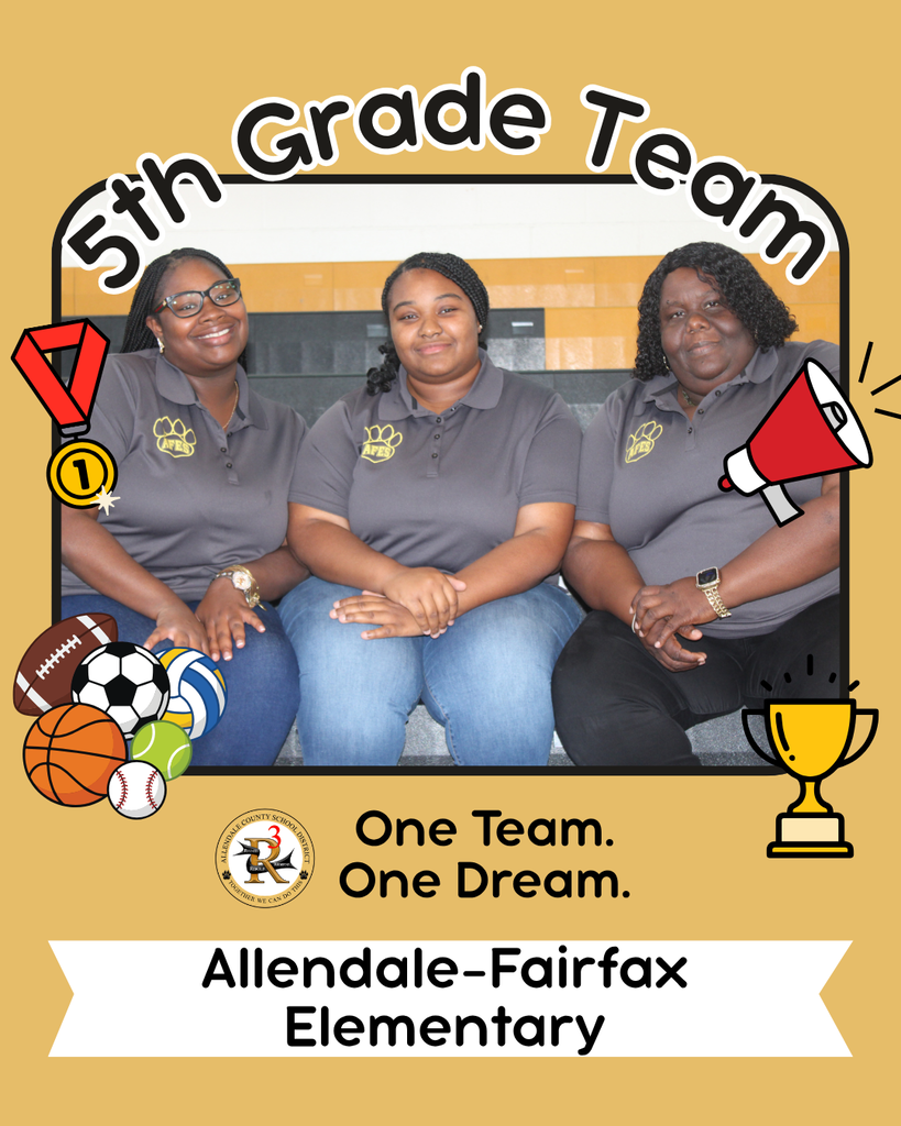 5th grade one team. one dream. allendale fairfax elementary.