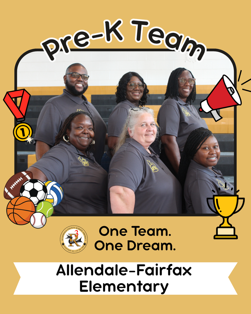 prek team one team. one dream. allendale fairfax elementary.