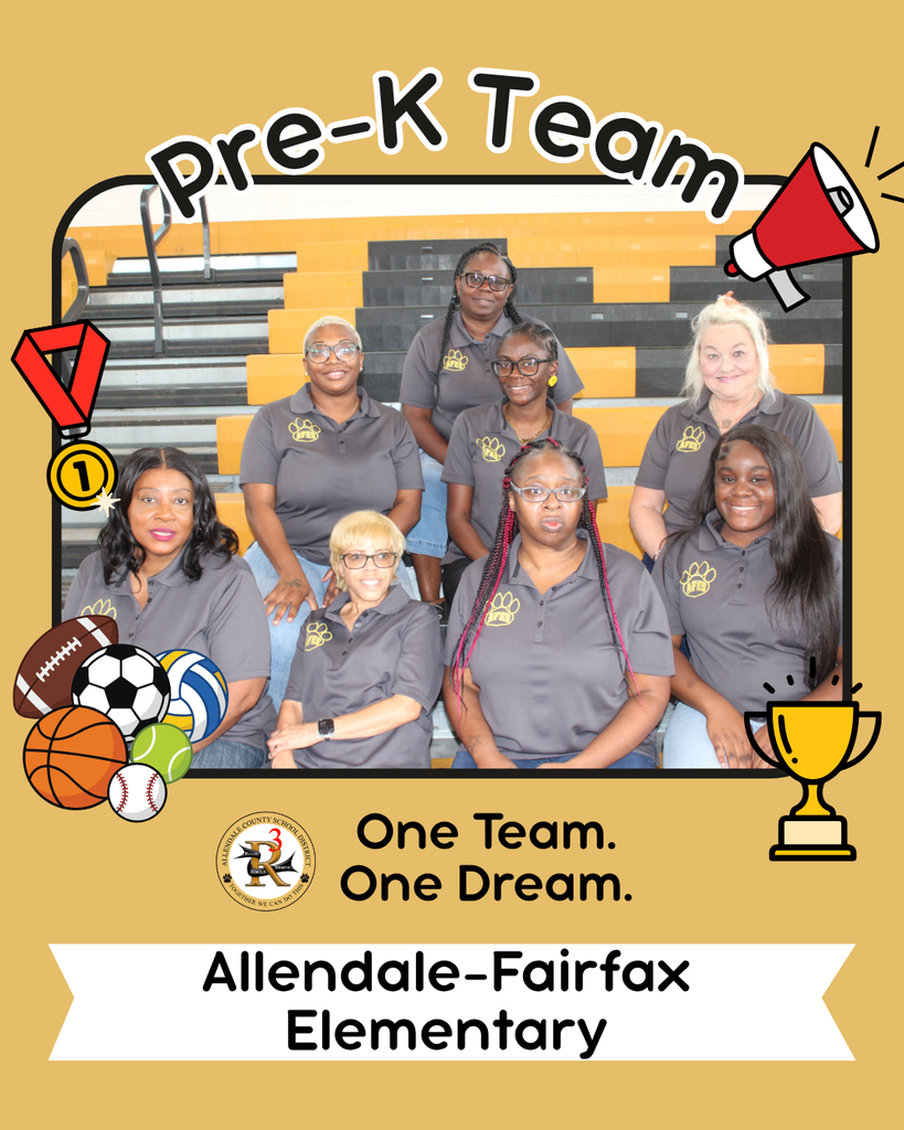 prek one team. one dream. allendale fairfax elementary.