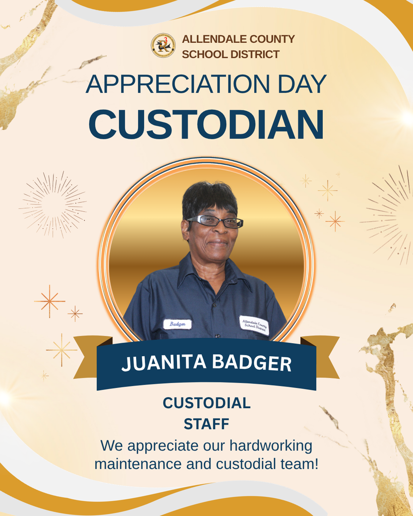 custodian appreciation day We appreciate our hardworking maintenance and custodial team! allendale county school district daryl joyner custodial staff