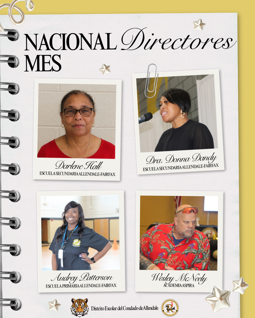 National Aspire Academy Directores Wesley McNeely Escuela Secundaria Allendale-Fairfax Escuela Intermedia Allendale-Fairfax Escuela Primaria Allendale-Fairfax Darlene Hall Audrey Patterson Dra. Donna Dandy Mes Distrito Escolar del Condado de Allendale
