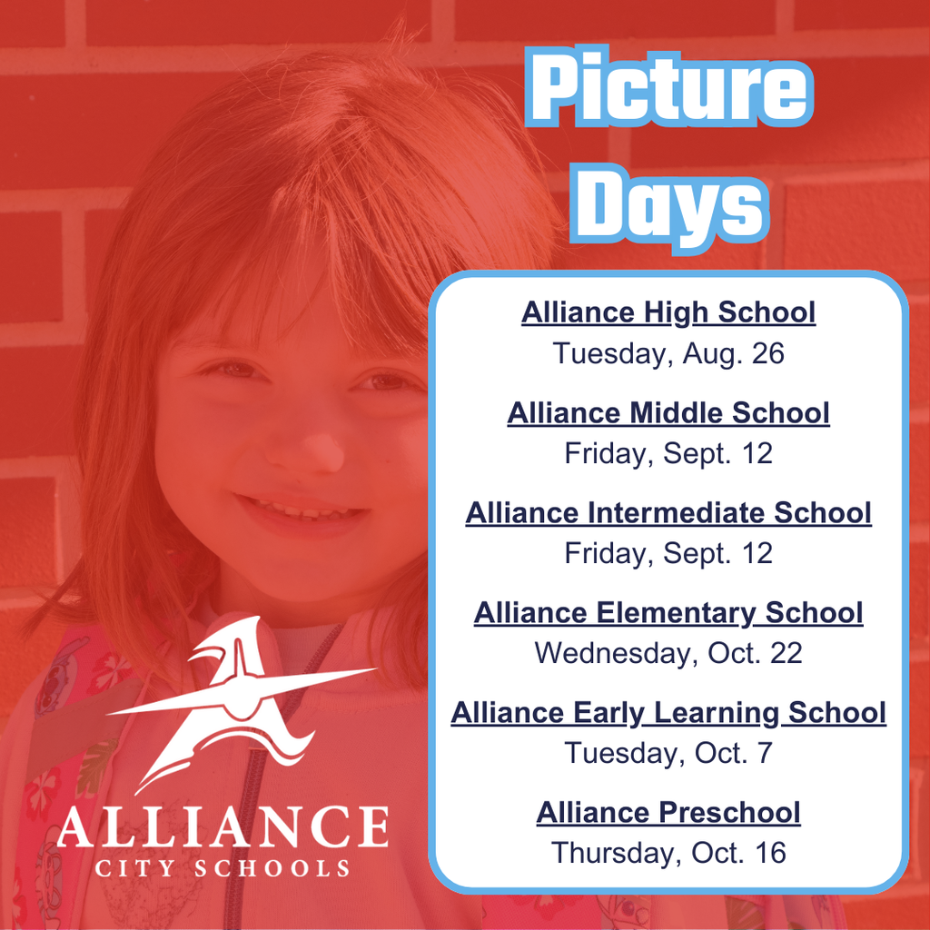 Picture day schedule AHS - Aug. 26 AMS - Sept. 12 AIS - Sept. 12 AES - Oct 22 AELS - Oct. 7 PreK - Oct. 16