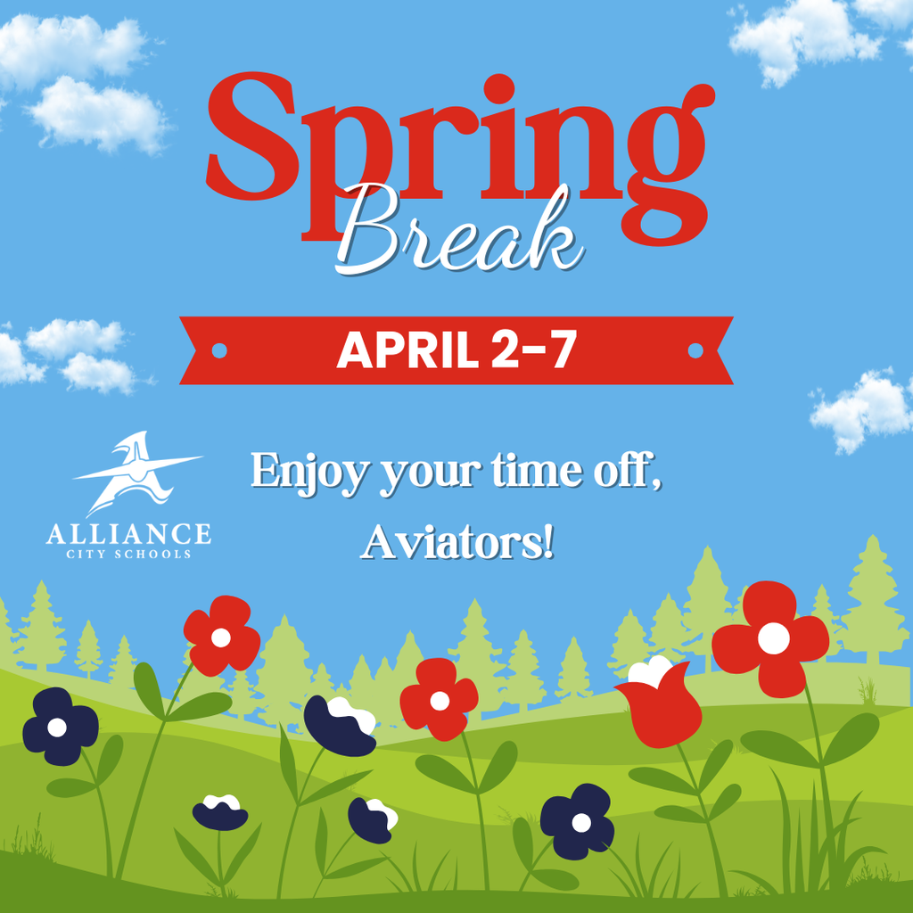 spring break - April 2-7