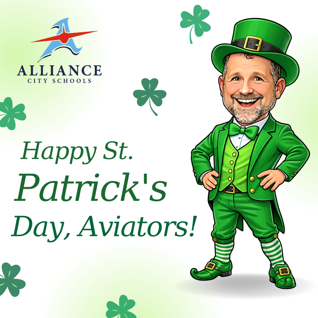 A social media graphic that states "Happy St. Patricks Day, Aviators" with a fun caricature of Superintendent Gress as a leperchaun. 