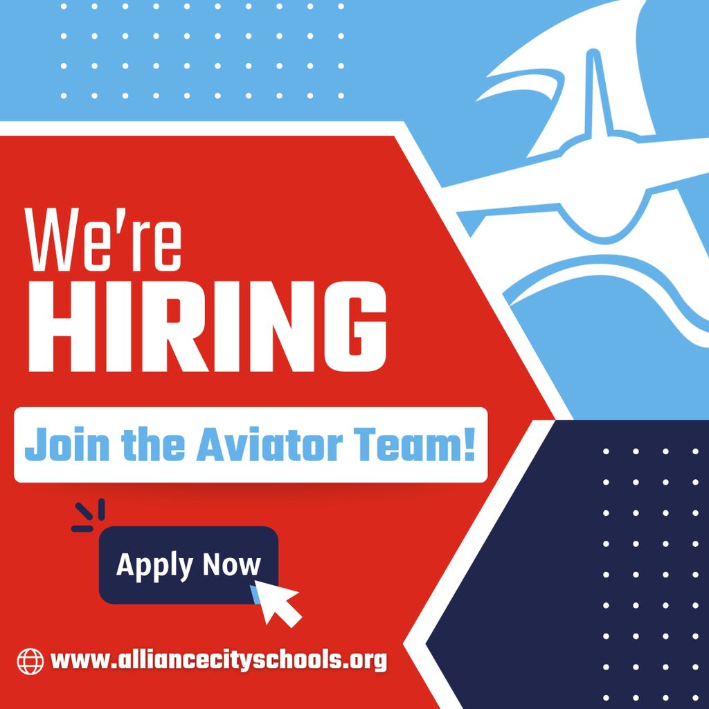 A red, white, and blue graphic announcing a hiring opportunity. Large text reads, “We’re HIRING,” followed by “Join the Aviator Team!” A button-style graphic says “Apply Now.” At the bottom, the website www.alliancecityschools.org  is displayed. The design includes an Aviator logo in the background and decorative dotted patterns.