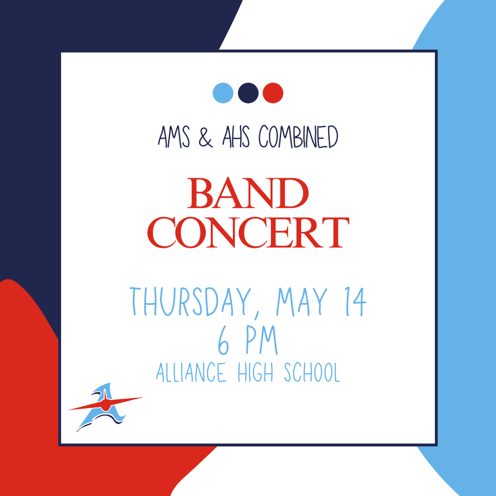 Poster announcing an AMS & AHS Combined Band Concert on Thursday, May 14 at 6 PM at Alliance High School.