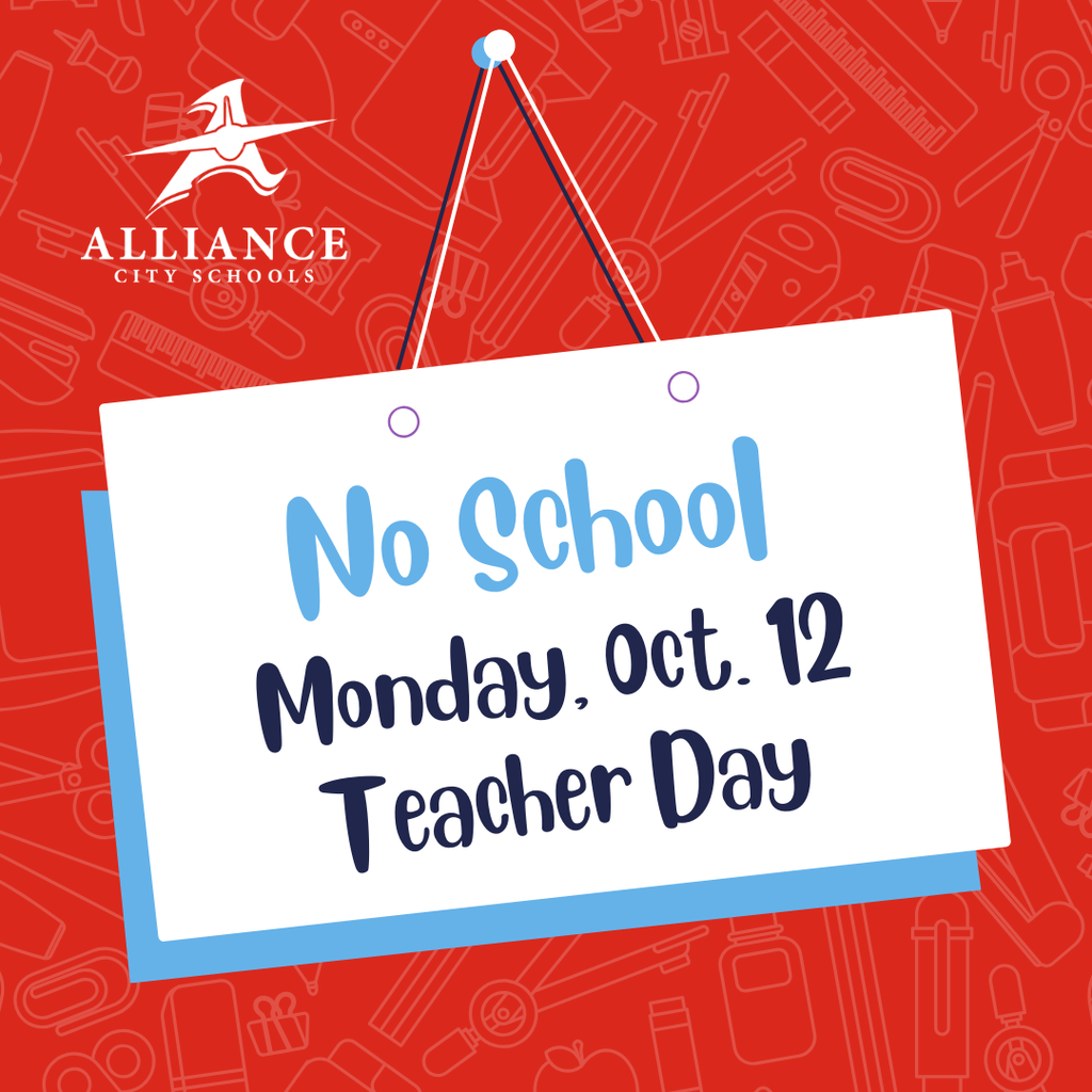 Colorful graphic stating no school monday, oct. 12 for a teacher day