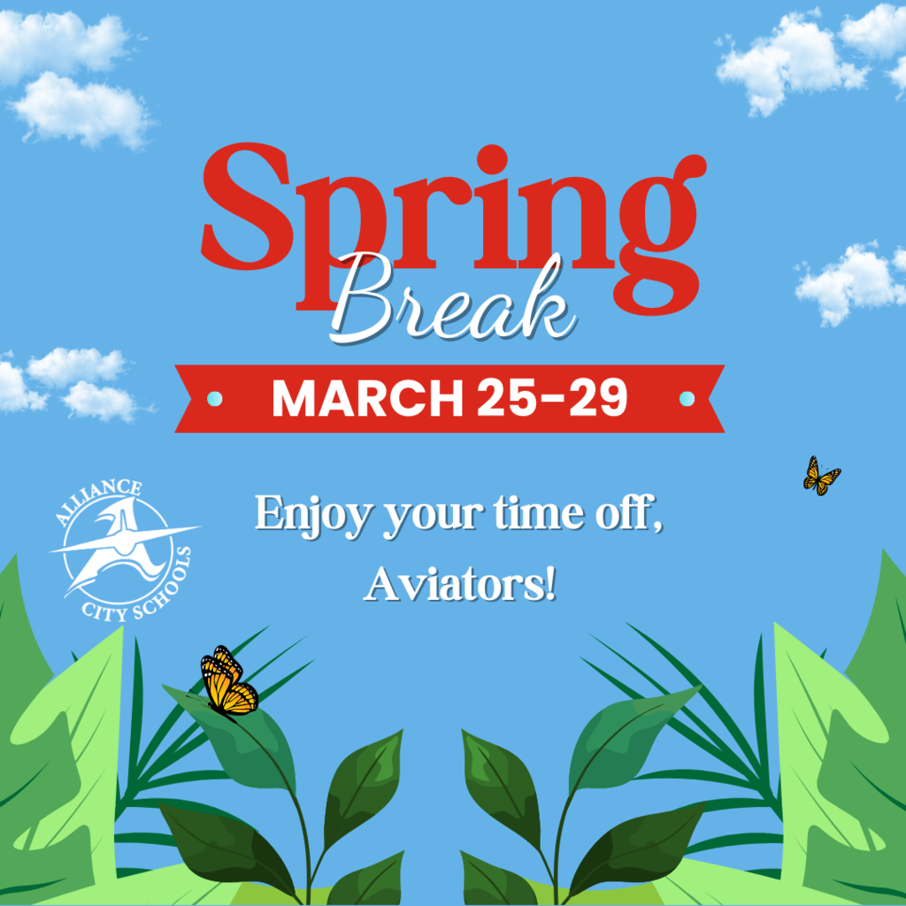 spring break - March 25-29