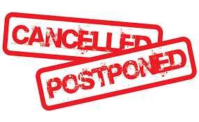 cancelled/postponed