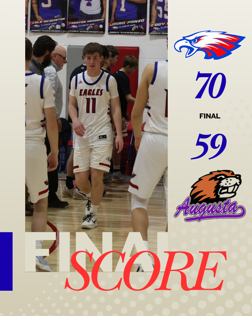 High school basketball players in white Eagles uniforms stand on the court beside a graphic showing the final score, Eagles 70 and Augusta 59, with both teams’ logos displayed.