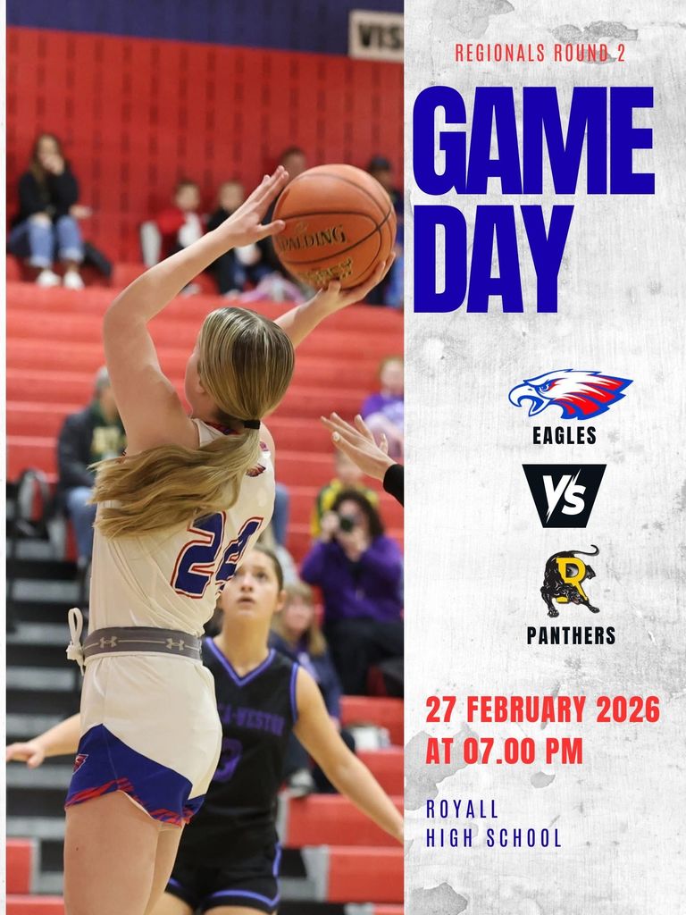 Promotional graphic for a regional playoff basketball game. On the left, a player in a white Eagles jersey (#22) jumps to shoot the ball in a gym with red bleachers and spectators in the background. On the right, text reads “Regionals Round 2” and “GAME DAY.” Team logos show Eagles vs Panthers. Additional text states “27 February 2026 at 07.00 PM” and “Royall High School.”
