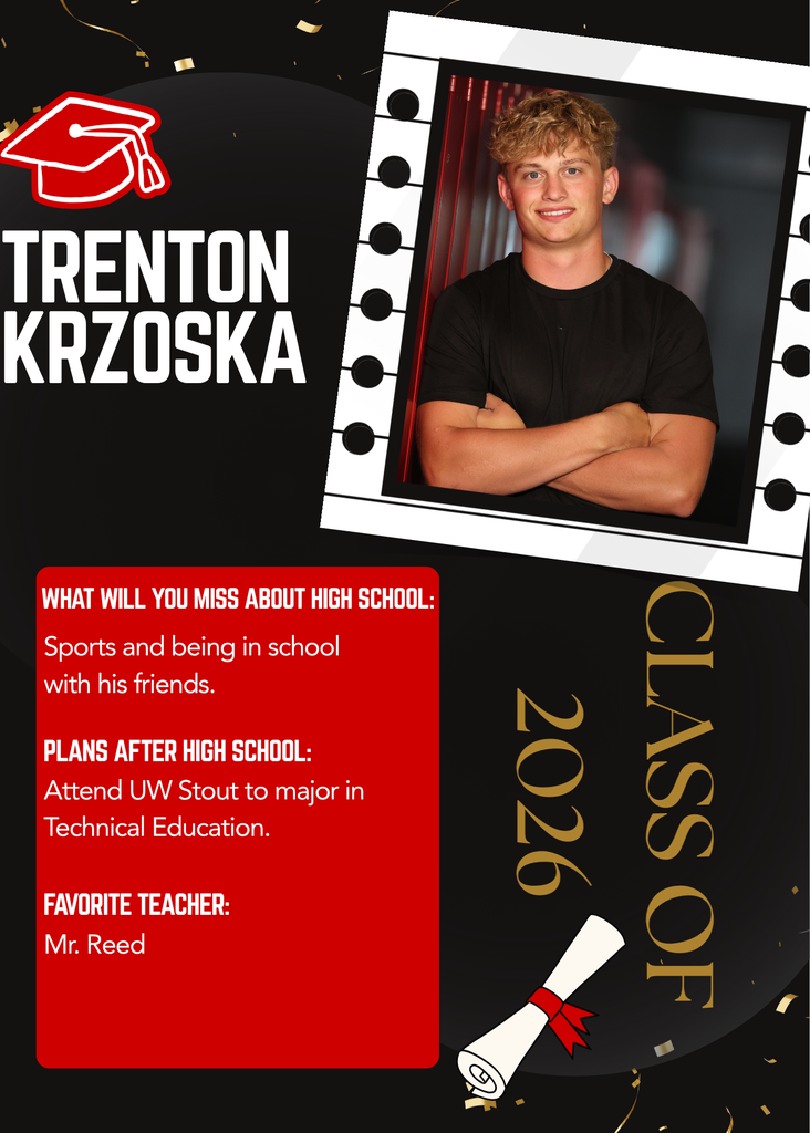 Graphic stating Trenton Krzoska, class of 2026, and answering a few questions. 