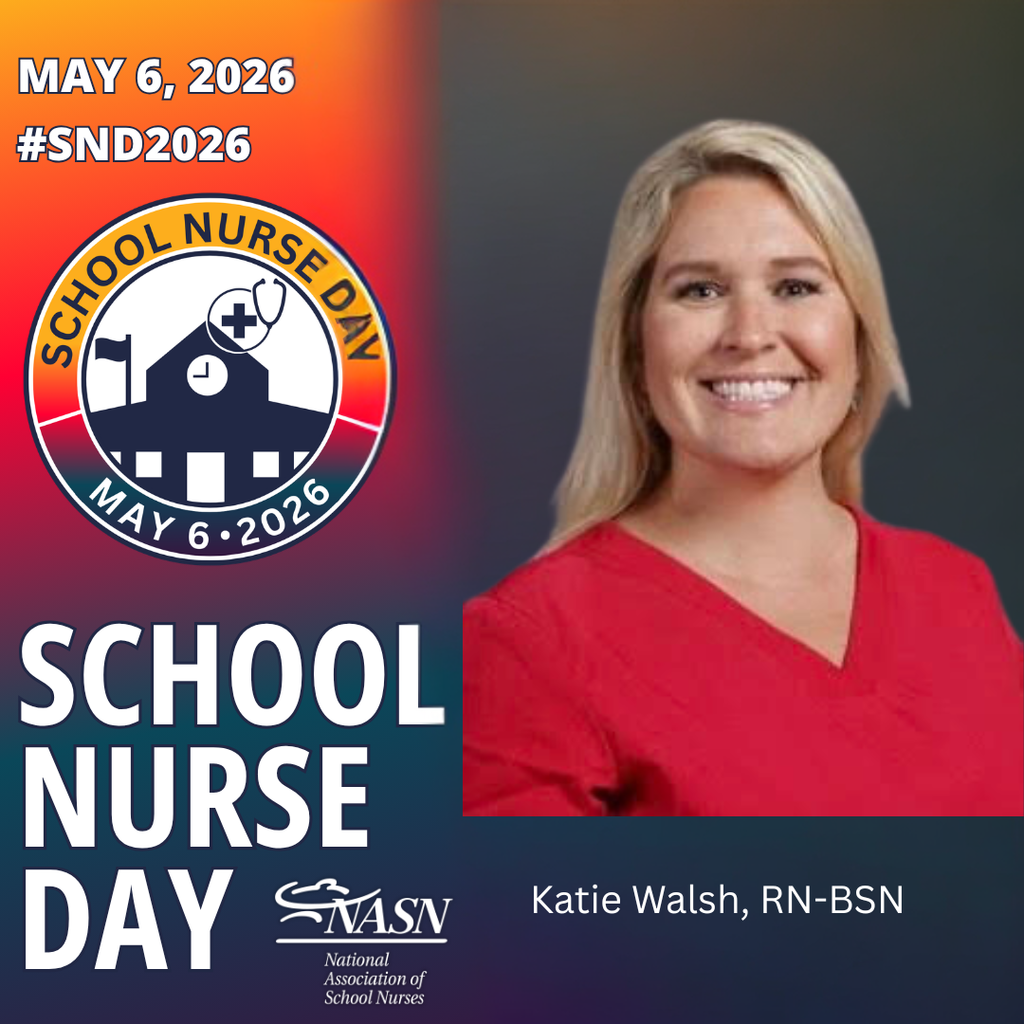 A celebratory graphic for School Nurse Day, May 6, 2026. On the right, a portrait shows Katie Walsh, RN-BSN, a blonde woman smiling in red scrubs. On the left, the National Association of School Nurses (NASN) logo and a circular "School Nurse Day" emblem are displayed against a blue and orange gradient background. Large white text reads "SCHOOL NURSE DAY" and includes the hashtag #SND2026.