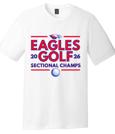 T-shirt design that says EAGLES GOLF 2026 Section Champs with an Eagle Head Logo on top and a golf ball on the bottom