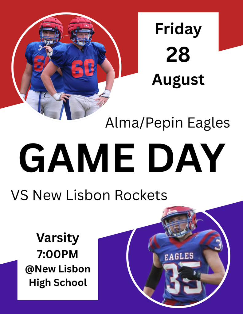 Alma Pepin Eagles Game Day post featuring football players in blue and red uniforms. The post announces a game on Friday, August 28, with the Alma Pepin Eagles vs. New Lisbon Rockets at 7:00 PM at New Lisbon High School.