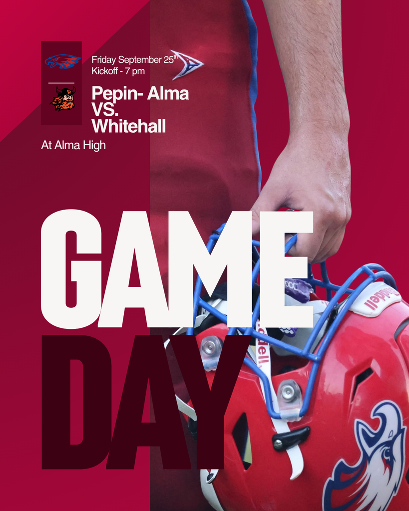 Game-day graphic featuring a football player in a red uniform and helmet. Text announces the Pepin-Alma vs. Whitehall game on Friday, September 25 at 7 p.m. at Alma High School, with team logos and large “GAME DAY” lettering in red, white, and blue.