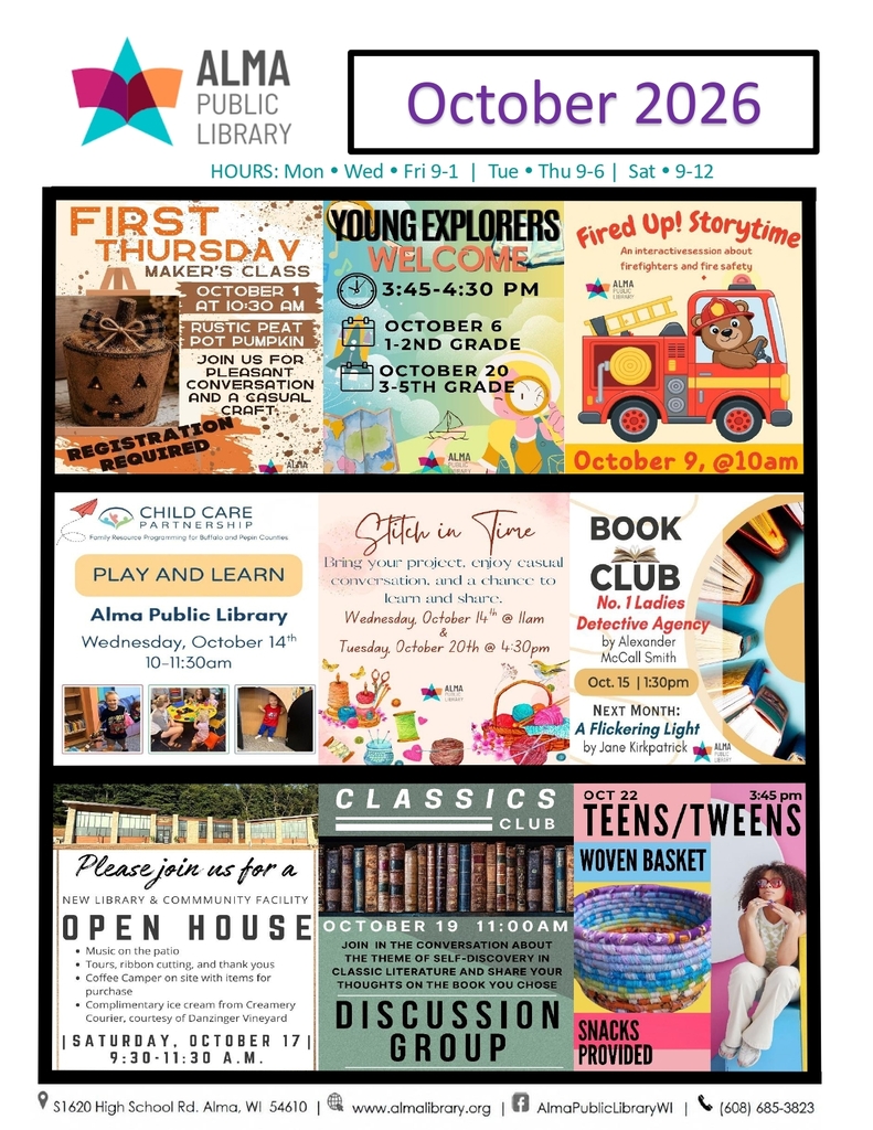 Alma Public Library October 2026 event schedule flyer featuring upcoming events: First Thursday Maker's Class, Young Explorers, Fired Up! Storytime, Play and Learn, Stitch in Time, Book Club, New Facility Open House, Classics Club Discussion, and Teens/Tweens Woven Basket activity.