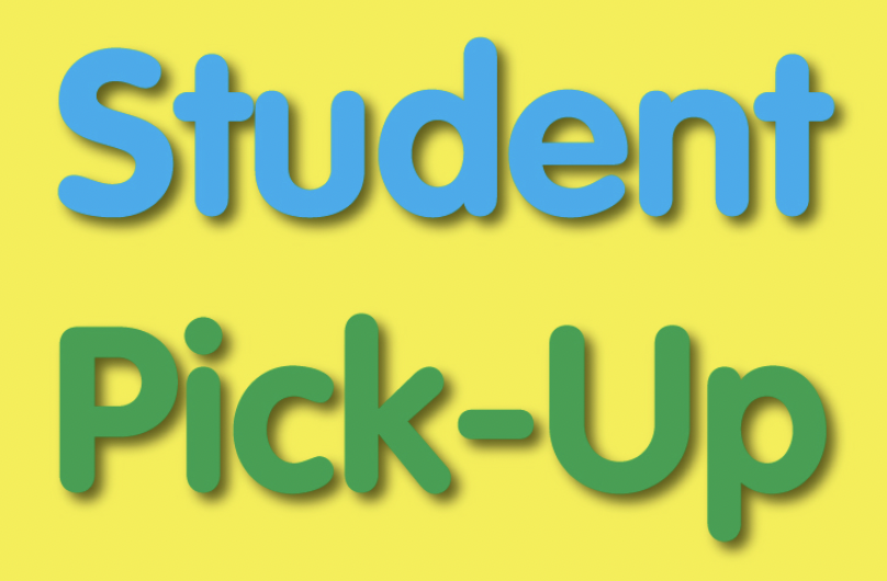 Student Pick-Up