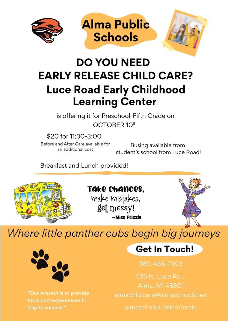 Pre K - 5th  - Early Release Care @ Luce Road for October 10th 