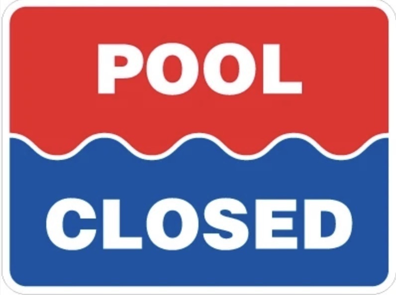 Pool Closed Signage