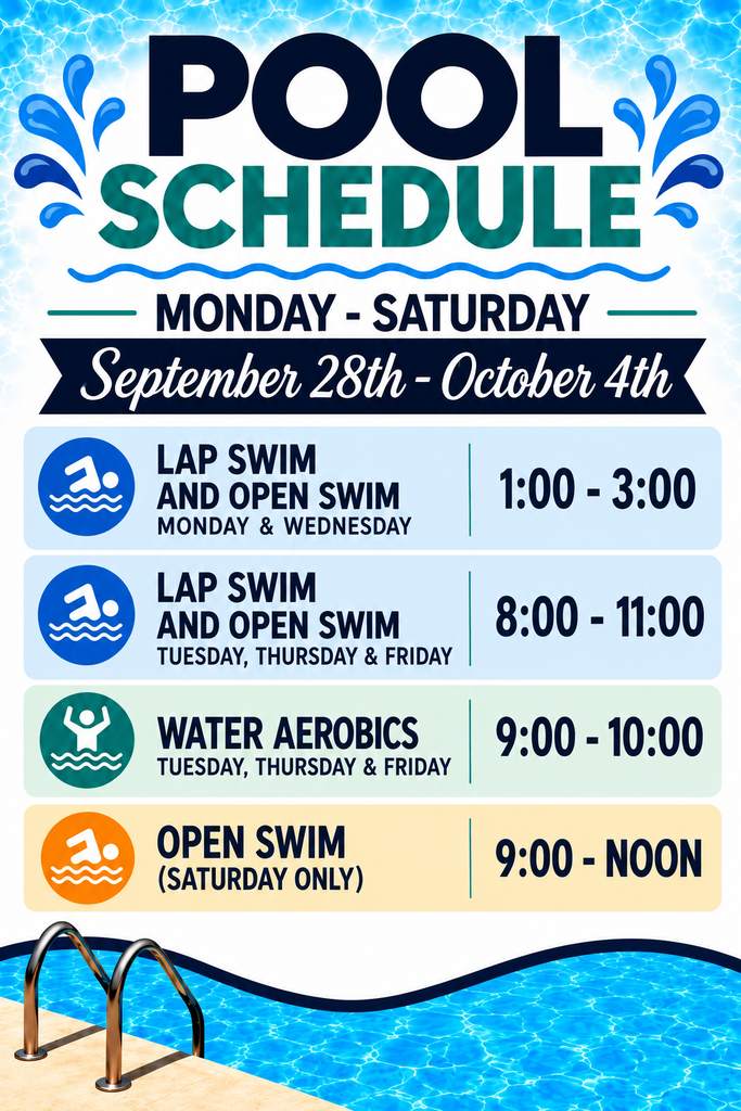 Monday-Saturday swim mon & wed 1:00-3:00, Tuesday, Thurs & Fri 8:00-11:00, Saturday 9:00-noon