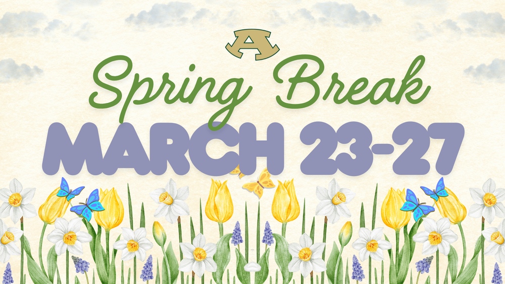 Spring Break Reminder 🌼