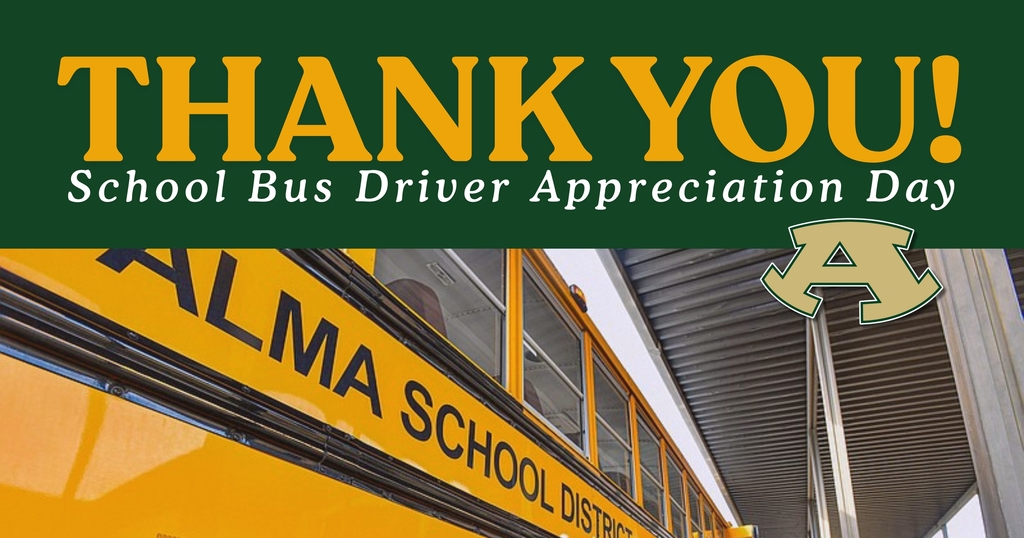 Behind every safe arrival is a driver who cares - thank you to the drivers who keep Alma School District moving safely every day! 🚌💛