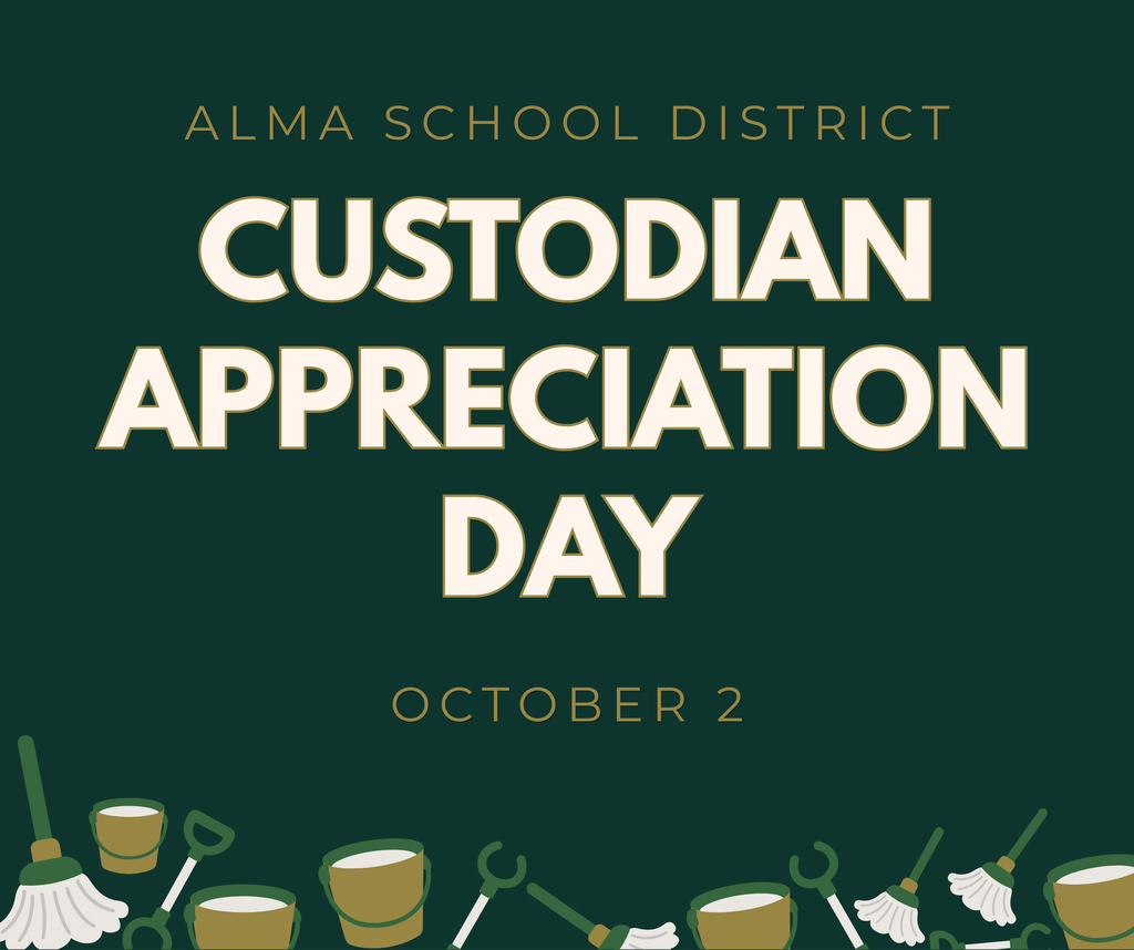 Today is Custodian Appreciation Day! Thank you to our Alma School District custodians for the work you do each day to keep our schools clean, safe and welcoming. Your care for our buildings supports everyone who learns and works in them, and we appreciate all you do for our students and staff!